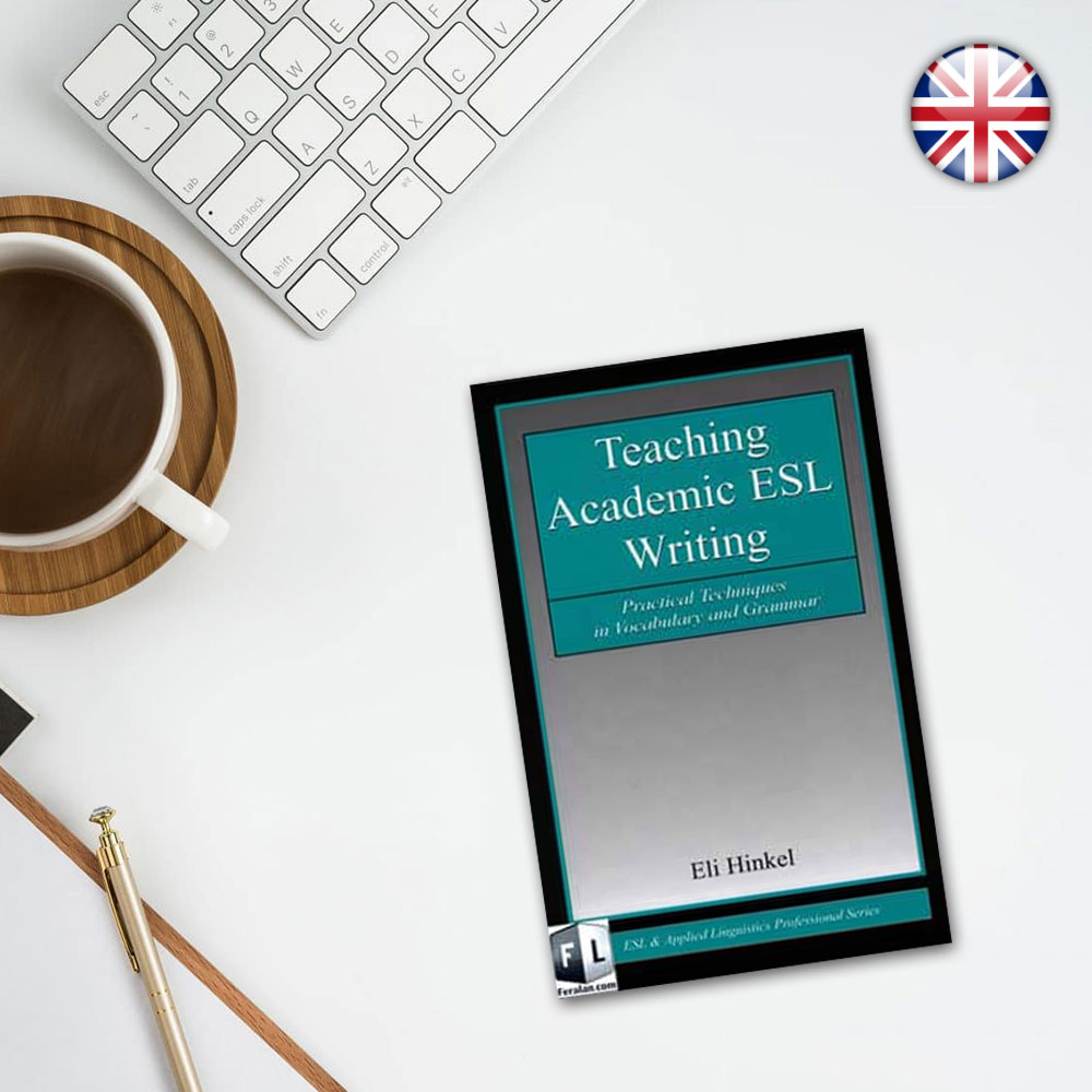 کتاب Teaching Academic ESL Writing