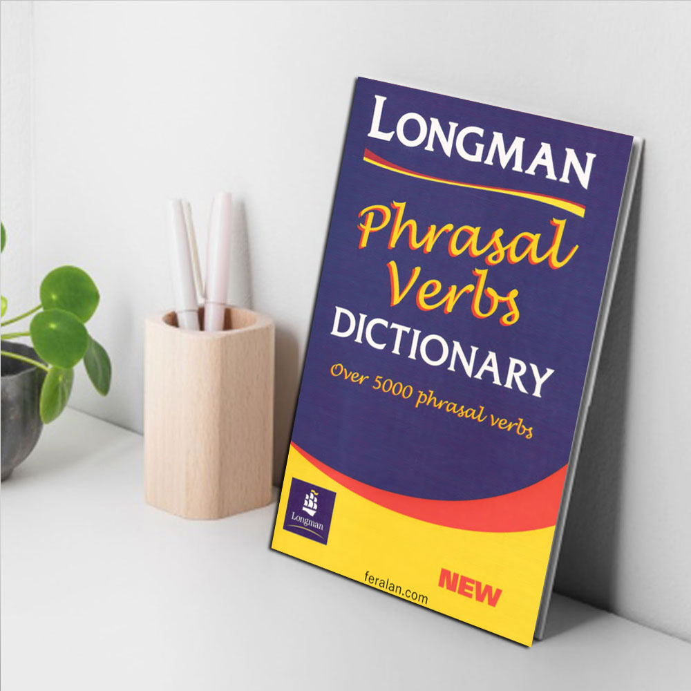 کتاب Longman Phrasal Verbs Dictionary
