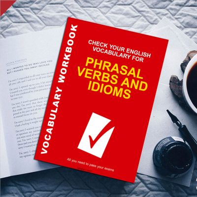کتاب Check Your English Vocabulary for Phrasal Verbs and Idioms