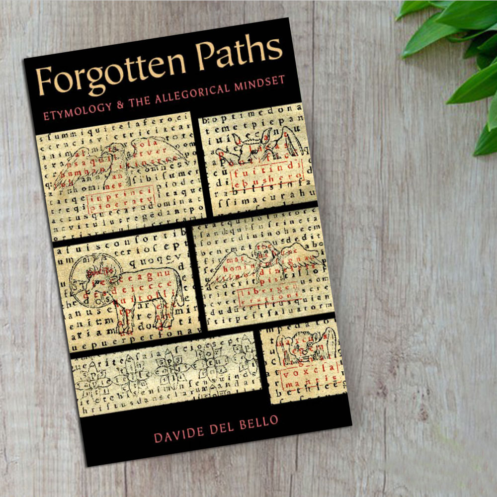کتاب Forgotten Paths Etymology and the Allegorical Mindset