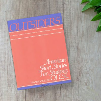 کتاب Outsiders American Short Stories for students of ESL