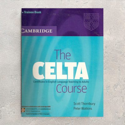 کتاب The CELTA Certificate in English Language Teaching to Adults Course