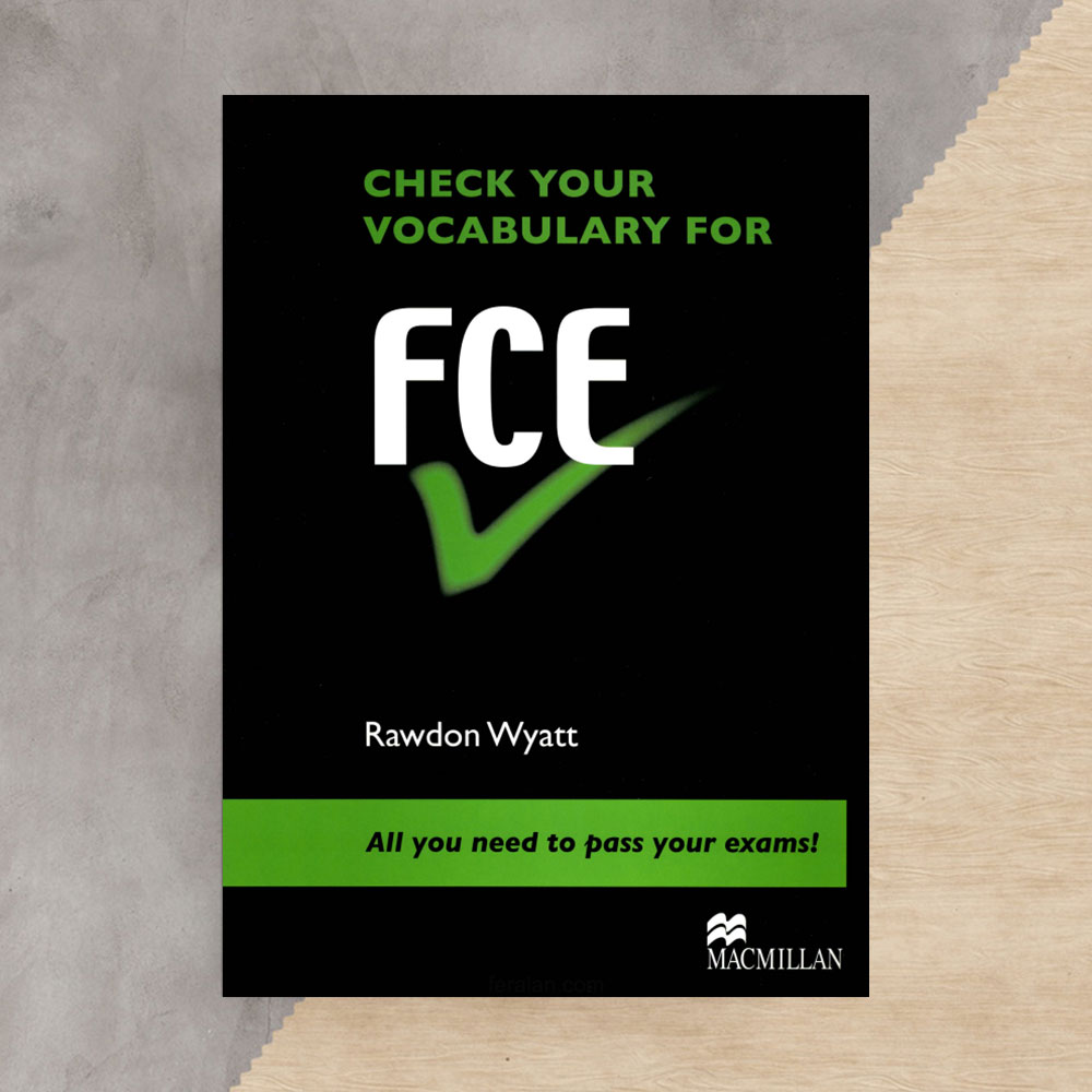 کتاب Check Your English Vocabulary for FCE