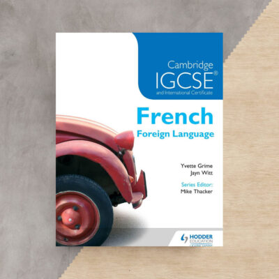 کتاب Cambridge IGCSE & International Certificate French Foreign Language