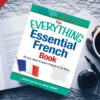 کتاب The Everything Essential French Book