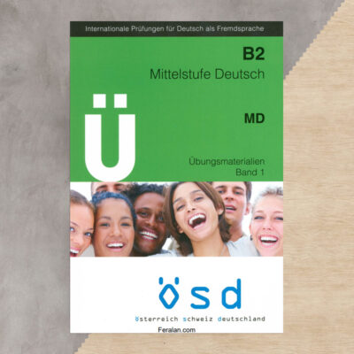 کتاب ÖSD B2 Mittelstufe Deutsch Übungsmaterialien Band 1