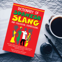 کتاب Dictionary of Spanish Slang and Colloquial Expressions