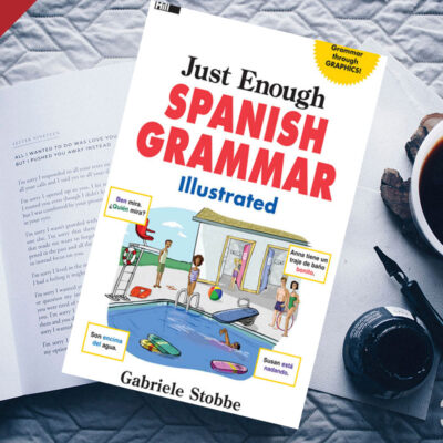 کتاب Just Enough Spanish Grammar Illustrated