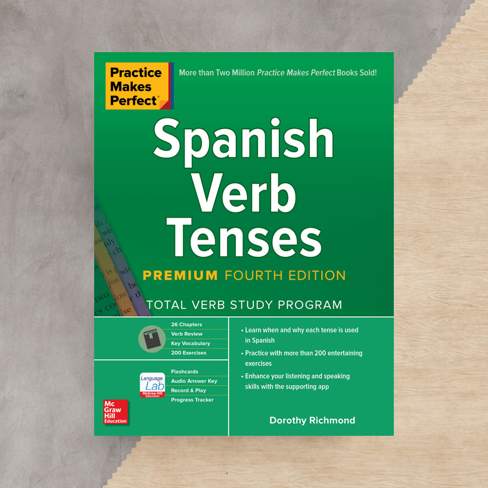کتاب Practice Makes Perfect Spanish Verb Tenses
