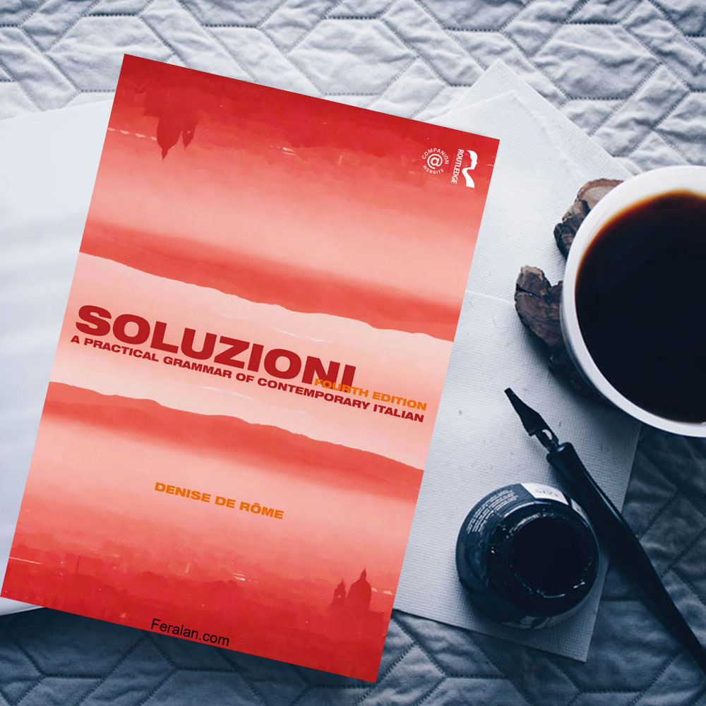 کتاب Soluzioni A Practical Grammar of Contemporary Italian