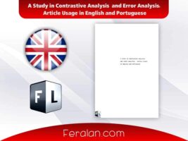 دانلود کتاب A Study in Contrastive Analysis and Error Analysis: Article Usage in English and Portuguese