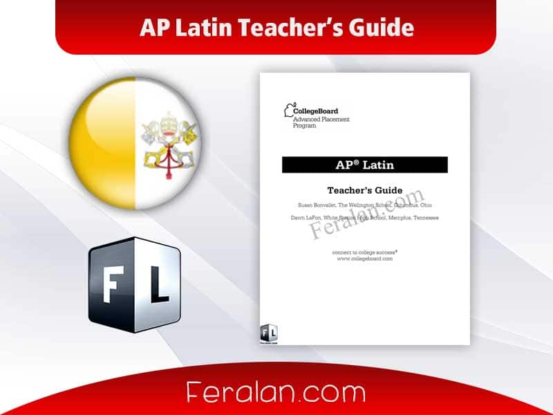 AP Latin Teacher’s Guide