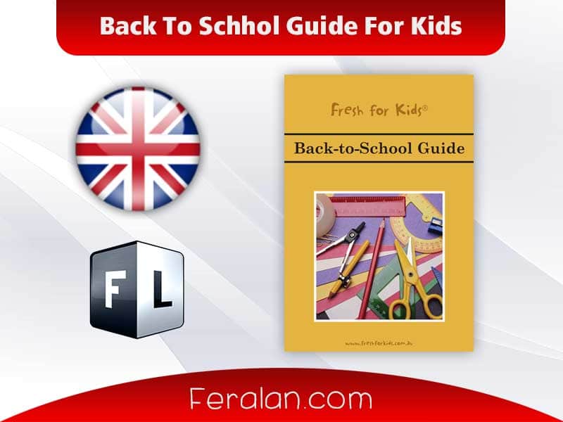 Back To Schhol Guide For Kids