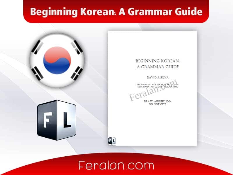 Beginning Korean A Grammar Guide