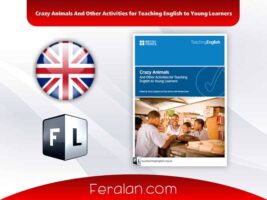 دانلود کتاب Crazy Animals And Other Activities for Teaching English to Young Learners