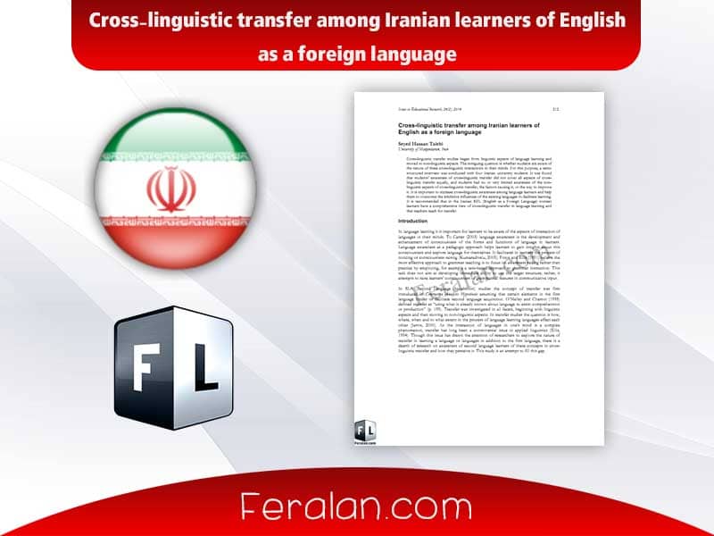 Cross-linguistic transfer among Iranian learners of English