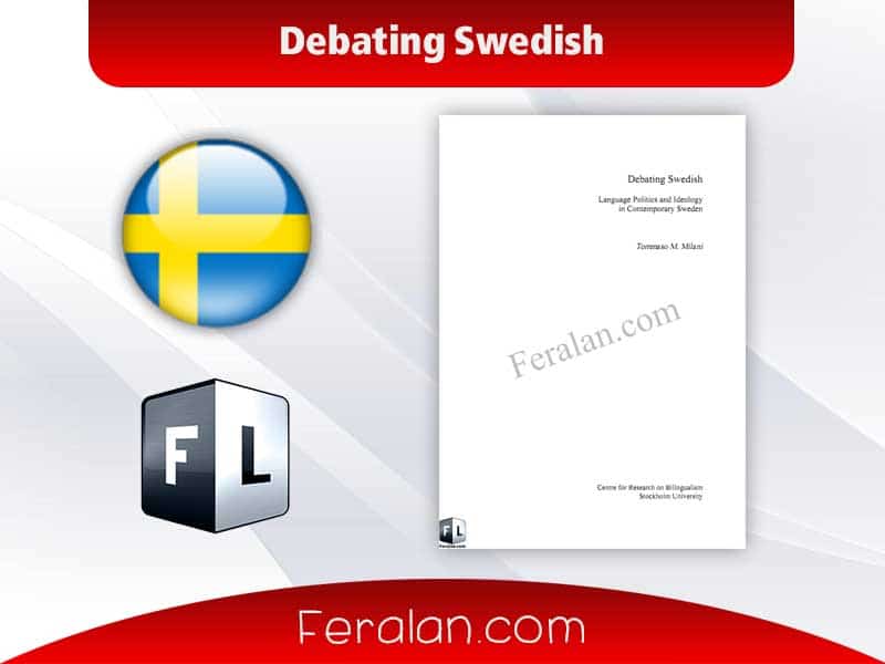 Debating Swedish