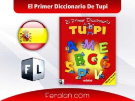 دانلود کتاب El Primer Diccionario De Tupi | اولین دیکشنری زبان توپی