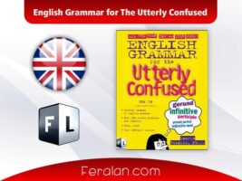 دانلود رایگان کتاب English Grammar for The Utterly Confused