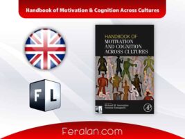 دانلود رایگان کتاب Handbook of Motivation & Cognition Across Cultures