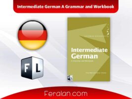 دانلود رایگان کتاب Intermediate German A Grammar and Workbook