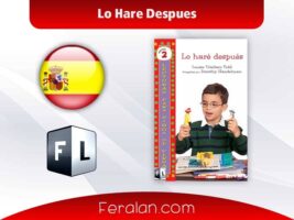 دانلود کتاب Lo Haré Después | داستانی آموزنده برای کودکان به زبان اسپانیایی