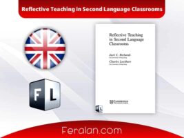 دانلود رایگان کتاب Reflective Teaching in Second Language Classrooms