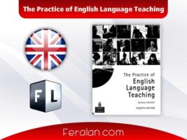 دانلود رایگان کتاب The Practice of English Language Teaching (PDF)