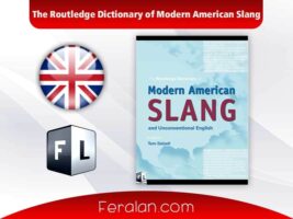 دانلود رایگان کتاب The Routledge Dictionary of Modern American Slang