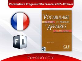 دانلود کتاب Vocabulaire Progressif Du Français des Affaires | واژگان فرانسوی برای تجارت