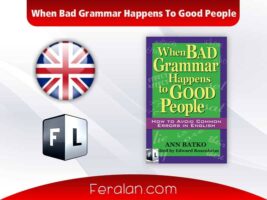 دانلود رایگان کتاب When Bad Grammar Happens To Good People